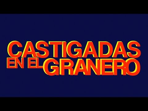 HINDS | Castigadas en el Granero (Official Video)