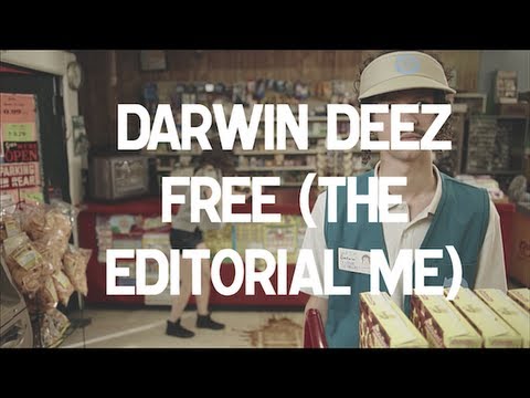 Darwin Deez - Free (The Editorial Me) [Official Video]